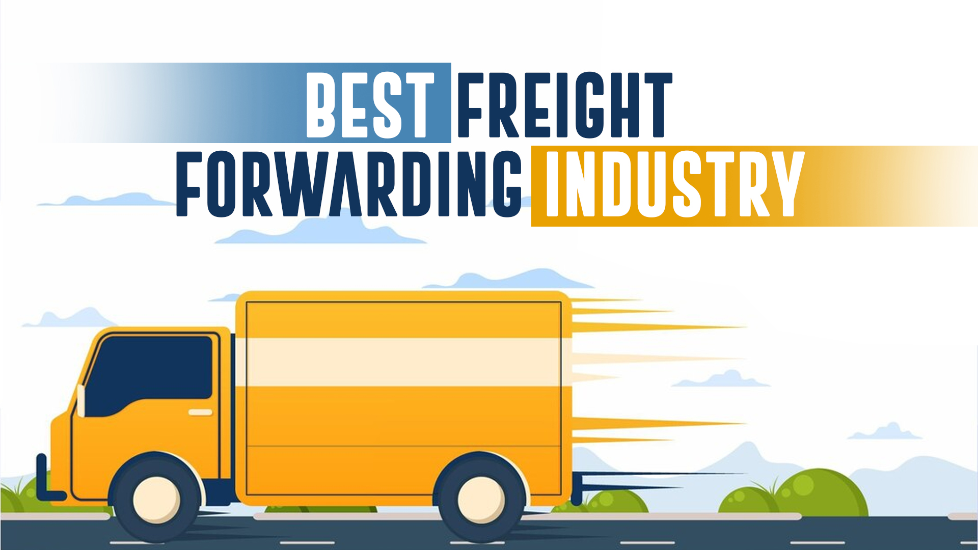 Best Freight Forwarding Industry