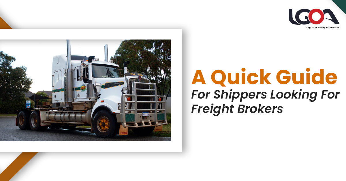 Shippers looking for freight brokers